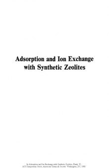 Adsorption and Ion Exchange with Synthetic Zeolites. Principles and Practice