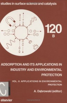 Adsorption and its Applications in Industry and Environmental Protection: Applications in Environmental Protection