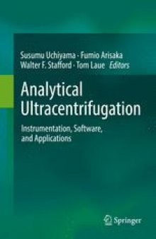 Analytical Ultracentrifugation: Instrumentation, Software, and Applications