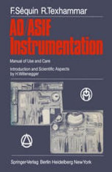 AO/ASIF Instrumentation: Manual of Use and Care