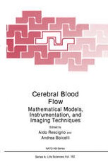 Cerebral Blood Flow: Mathematical Models, Instrumentation, and Imaging Techniques