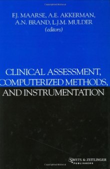 Clinical Assessment, Computerized Methods, and Instrumentation (Computers in Psychology, 7)