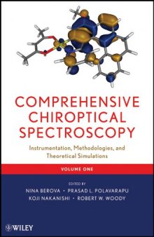 Comprehensive Chiroptical Spectroscopy, Instrumentation, Methodologies, and Theoretical Simulations (Volume 1)