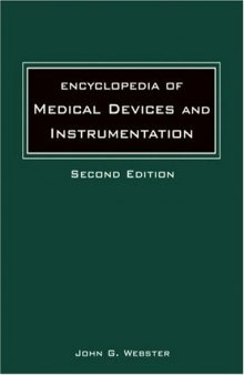 Encyclopedia of Medical Devices and Instrumentation, 6 Volume Set