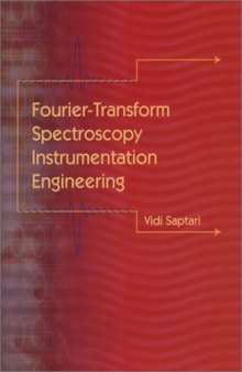 FourierTransform Spectroscopy Instrumentation Engineering