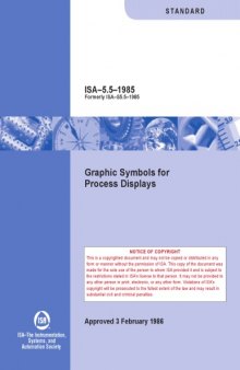 Graphic Symbols for Process Displays Ansi Isa-S5.5 (Standards & Practices for Instrumentation & Control)