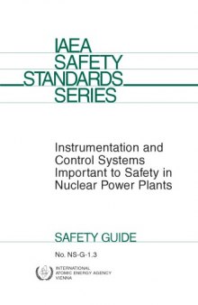 Instrumentation and Ctl Systems Important to Safety in Nuclear Powerplants (IAEA NS-G-1.3)