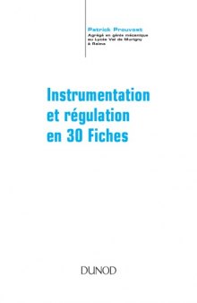 Instrumentation et régulation en 30 fiches BTS