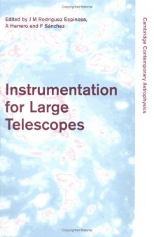 Instrumentation for large telescopes: VII Canary Islands Winter School of ...