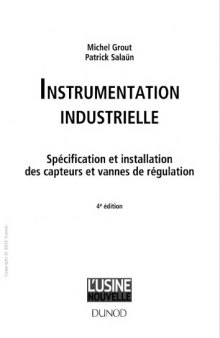 Instrumentation industrielle : spécification et installation des capteurs et vannes de régulation