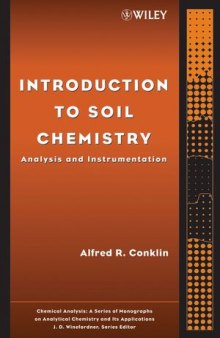 Introduction to Soil Chemistry: Analysis and Instrumentation, Volume 167
