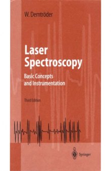 Laser Spectroscopy - Basic Concepts, Instrumentation