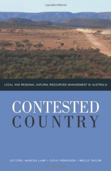 Contested Country: Local and Regional Natural Resources Management in Australia