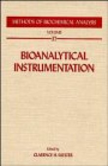 Methods of Biochemical Analysis Bioanalytical Instrumentation