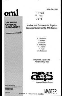 Nuclear, Fundamental Physics Instrumentation for ANS Project