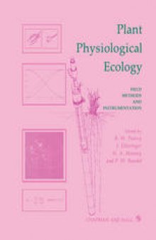 Plant Physiological Ecology: Field methods and instrumentation