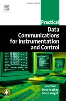 Practical Data Communications for Instrumentation and Control (IDC Technology)