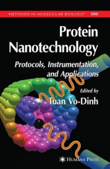 Protein Nanotechnology - Protocols, Instrumentation, And Applications