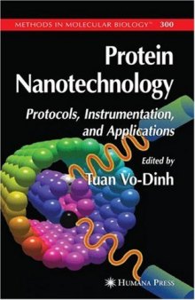 Protein Nanotechnology: Protocols, Instrumentation, and Applications