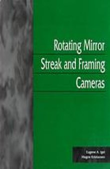 Rotating mirror streak and framing cameras