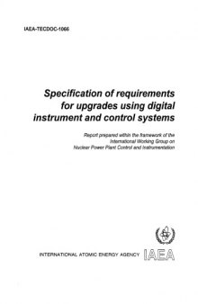 Rqmts for Upgrades Using Digital Instrumentation, Control Systems (IAEA TECDOC-1066)