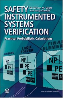 Safety Instrumented Systems Verification: Practical Probabilistic Calculation