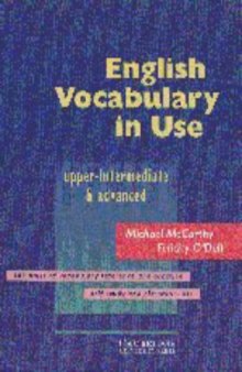 English Vocabulary In Use - Upper-Intermediate & Advanced