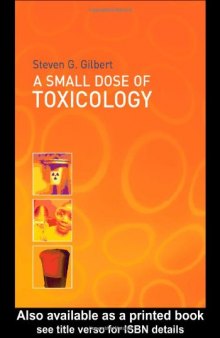 A Small Dose of Toxicology: The Health Effects of Common Chemicals