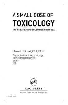 A Small Dose of Toxicology: The Health Effects of Common Chemicals