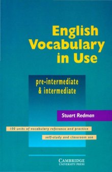 English vocabulary in use: Pre-intermediate and intermediate