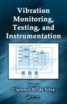 Vibration Monitoring, Testing, and Instrumentation