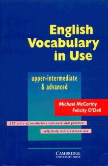 English vocabulary in use: Upper-intermediate and advanced