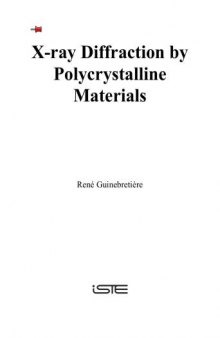 X-Ray Diffraction by Polycrystalline Materials : Instrumentation and Microstructural Analysis