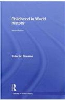 Childhood in World History (Themes in World History)  