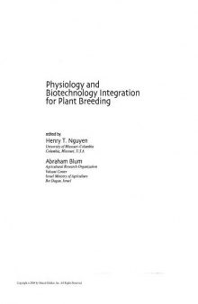 Physiology and Biotechnology Integration for Plant Breeding (Books in Soils, Plants, and the Environment)