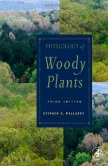 Physiology of Woody Plants, 3rd edition