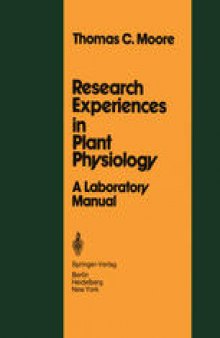 Research Experiences in Plant Physiology: A Laboratory Manual