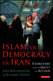 Islam and Democracy in Iran: Eshkevari and the Quest for Reform