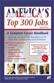 America's Top 300 Jobs: A Complete Career Handbook (2002) (America's Top 300 Jobs)