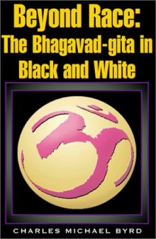 Beyond Race: The Bhagavad-Gita in Black and White