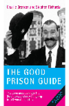 The Good Prison Guide