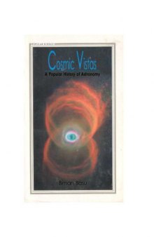 Cosmic Vistas A Popular History of Astronomy