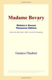 Madame Bovary (Webster's Korean Thesaurus Edition)