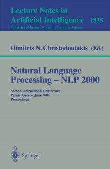 Natural Language Processing — NLP 2000: Second International Conference Patras, Greece, June 2–4, 2000 Proceedings