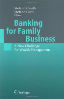 Banking for Family Business: A New Challenge for Wealth Management