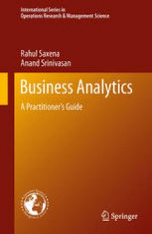Business Analytics: A Practitioner’s Guide