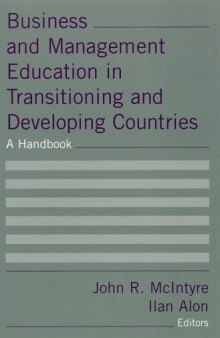 Business and Management Education In Transitioning And Devloping Countries: A Handbook