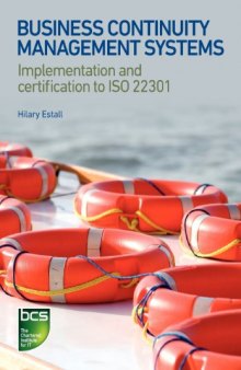 Business continuity management systems : implementation and certification to ISO 22301