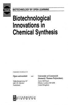 Biotechnological Innovations in Chemical Synthesis - Open Univ.