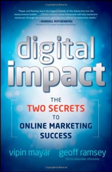Digital Impact: The Two Secrets to Online Marketing Success  